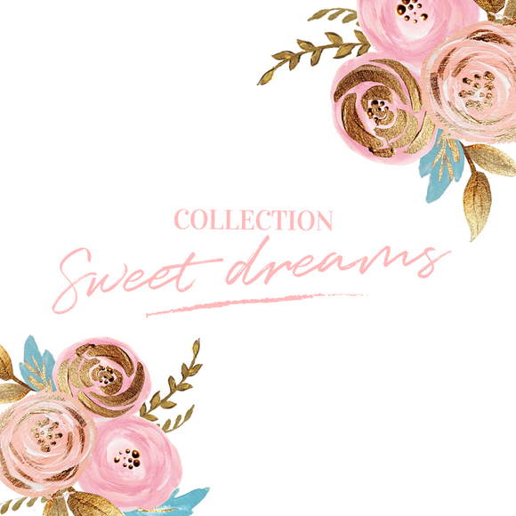 Sweet dreams collection